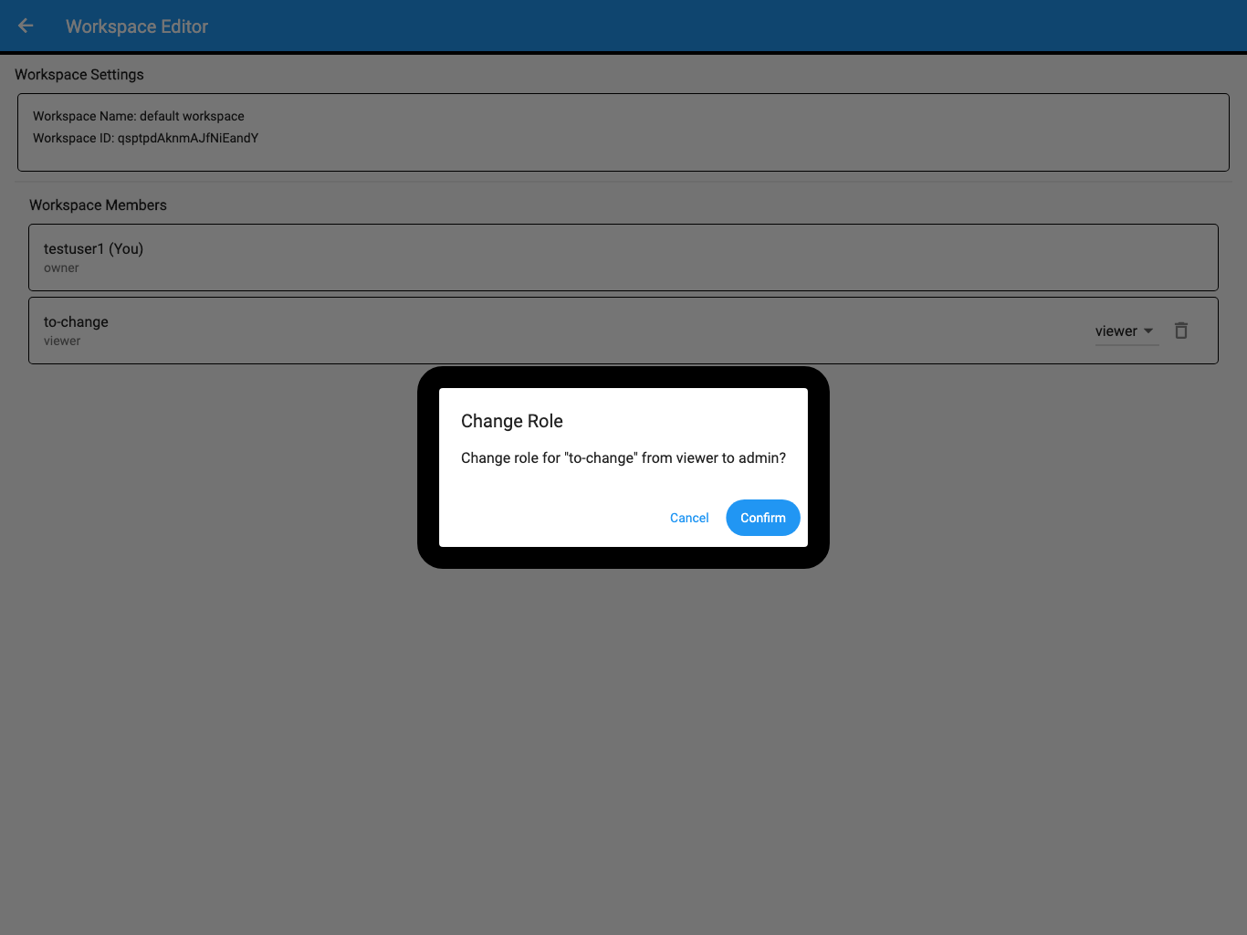 Change Role confirmation showing the selected user, previous role, and proposed role.